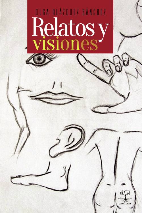 Relatos y visiones