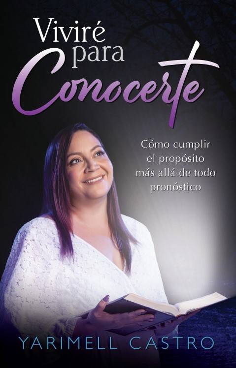Vivire para Conocerte – Yarimell Castro