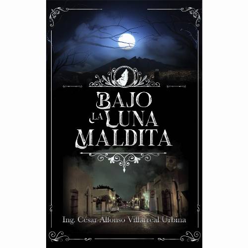 Bajo la luna maldita