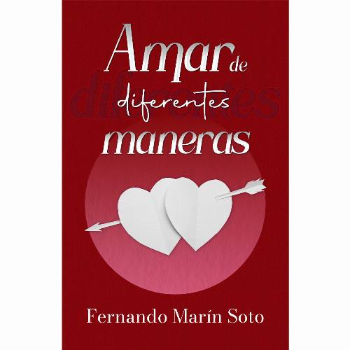 Amar de diferentes maneras
