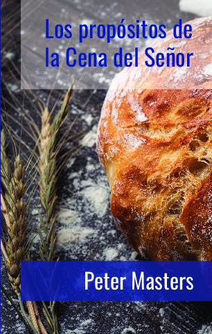 Los propósitos de la cena del Señor – Libro de bolsillo