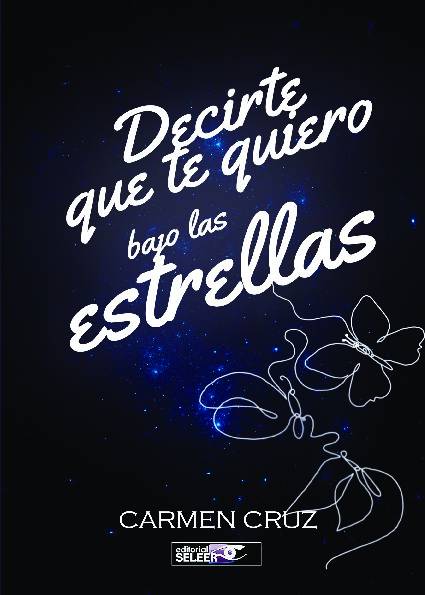 Decirte que te quiero bajo las estrellas