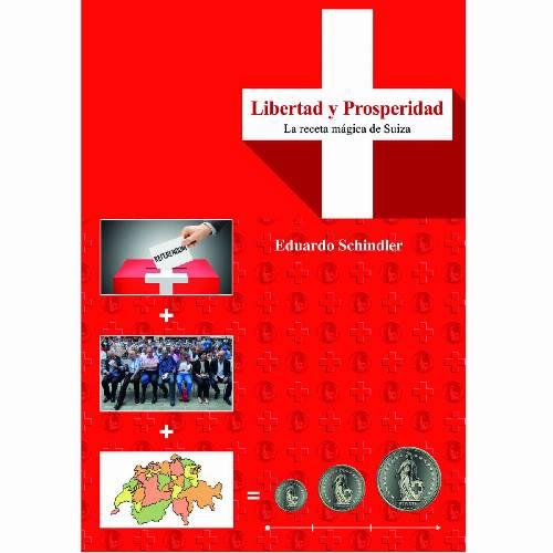 Libertad y prosperidad