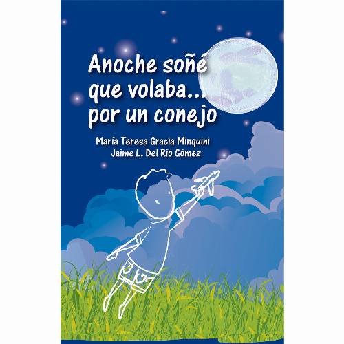Anoche soñé que volaba… por un conejo