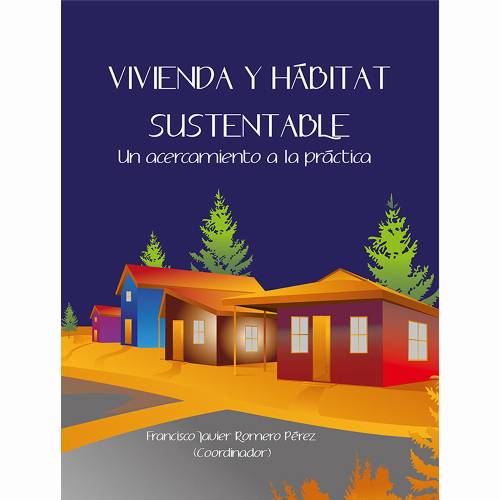 Vivienda y hábitat sustentable