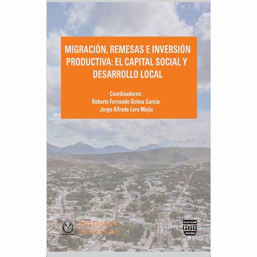 Migración, remesas e inversión productiva