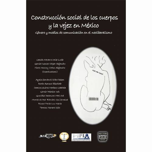 Construcción social de los cuerpos y la vejez en México