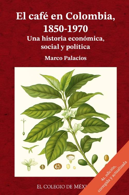 El café en Colombia, 1850-1970