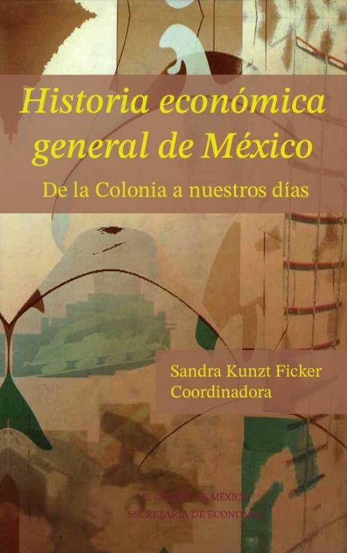 Historia económica general de México