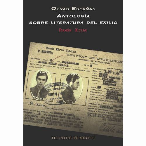 Otras Españas. Antología sobre literatura del exilio