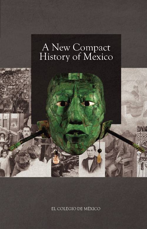 A new Compact History of Mexico.