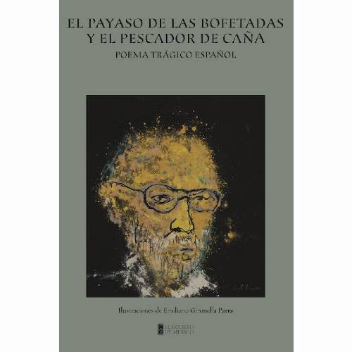 El payaso de las bofetadas y el pescador de caña