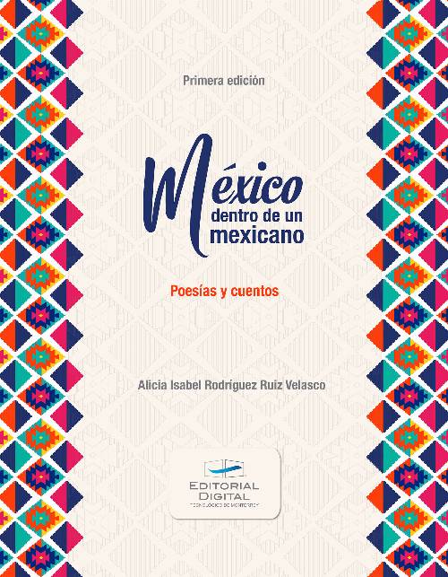 México dentro de un mexicano