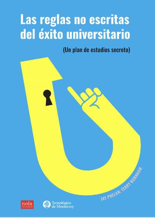 Las reglas no escritas del éxito universitario