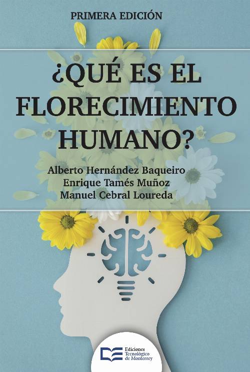 ¿Qué es el florecimiento humano?
