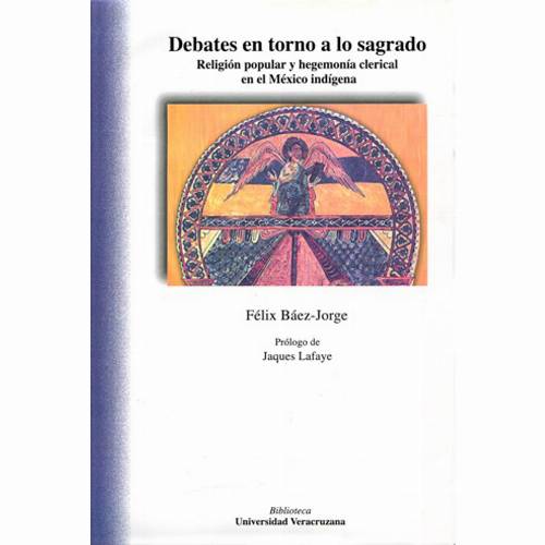 Debates en torno a lo sagrado