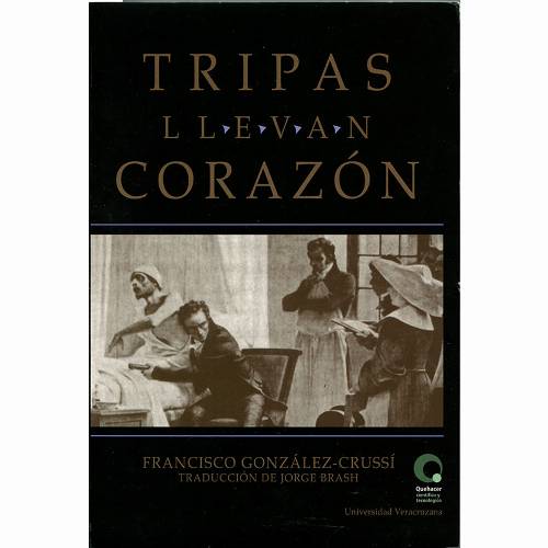Tripas llevan corazón
