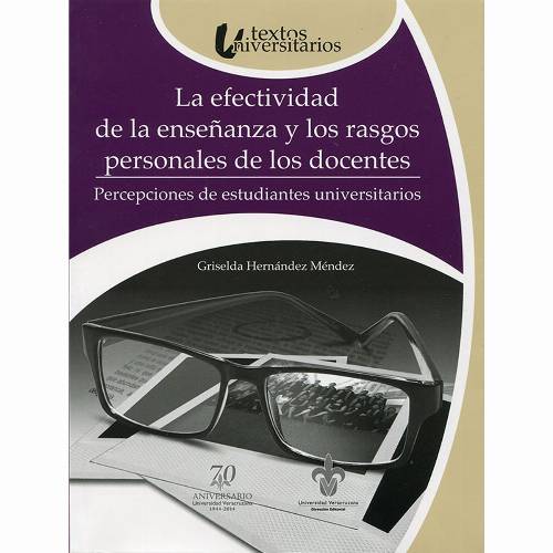 La efectividad de la enseñanza y los rasgos personales de los docentes
