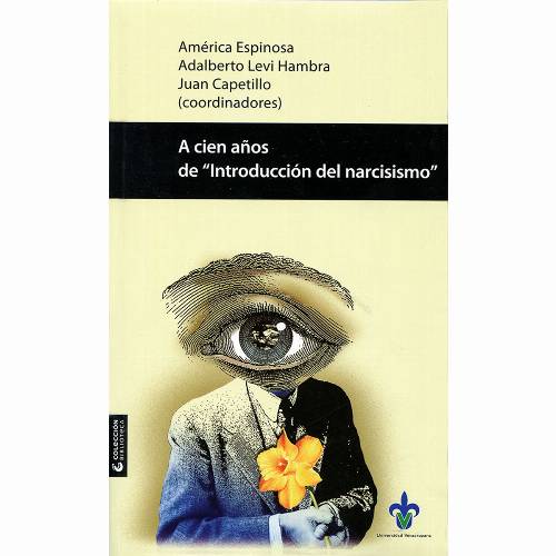 A cien años de Introducción del narcisismo