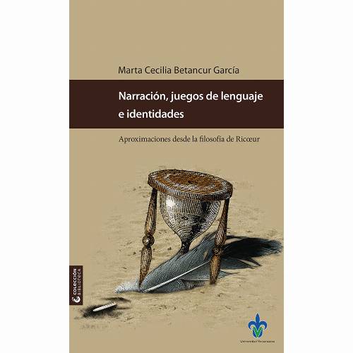 Narración, juegos de lenguaje e identidades. Aproximaciones desde la filosofía de Ricœur