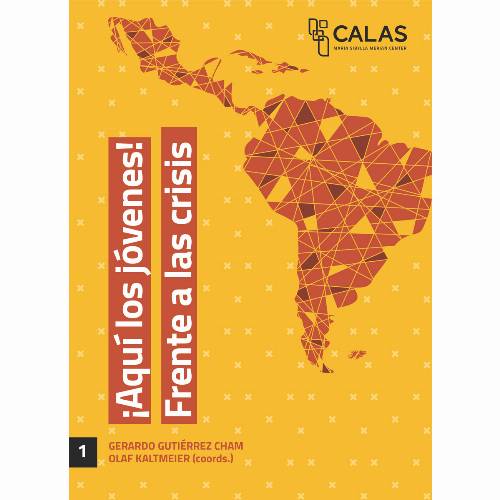 ¡Aquí los jóvenes! Frente a las crisis