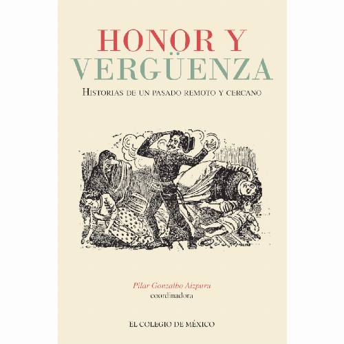 Honor y vergüenza.