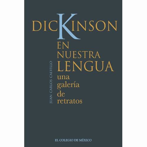 Dickinson en nuestra lengua:
