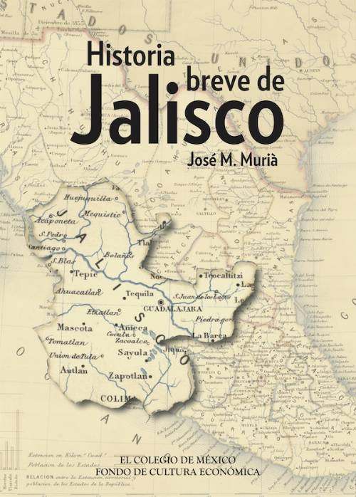 Historia breve de Jalisco