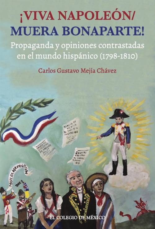¡VIVA NAPOLEÓN / MUERA BONAPARTE!