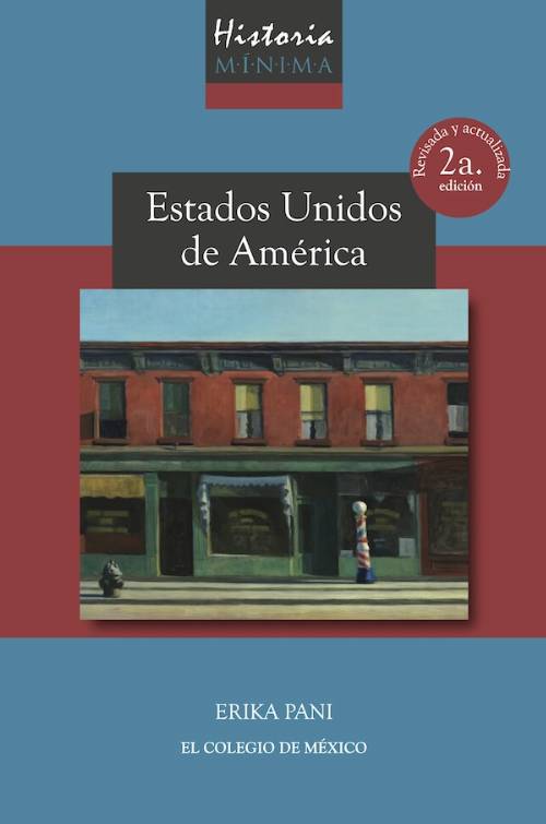 Historia mínima de Estados Unidos de América.