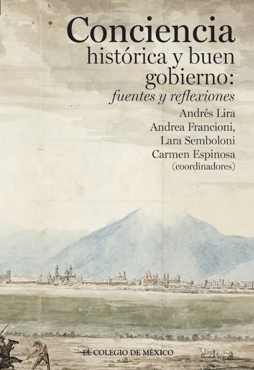 Conciencia histórica y buen gobierno: