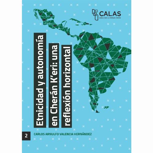 Etnicidad y autonomía en Cherán Keri: una reflexión horizontal