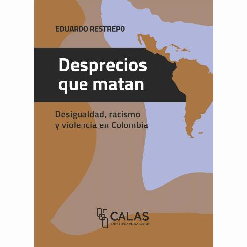Desprecios que matan