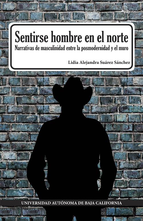 Sentirse hombre en el norte