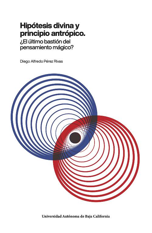 Hipótesis divina y principio antrópico