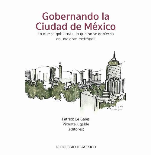 Gobernando la Ciudad de México.
