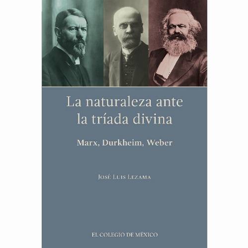La naturaleza ante la tríada divina: