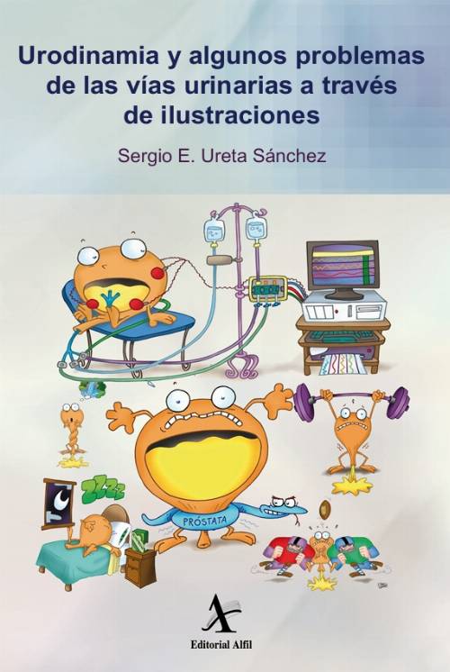 Urodinamia y algunas alteraciones vesicouretrales a través de ilustraciones