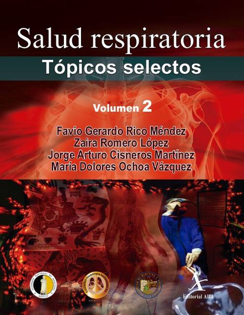 Salud respiratoria. Tópicos selectos, 2 Vols.