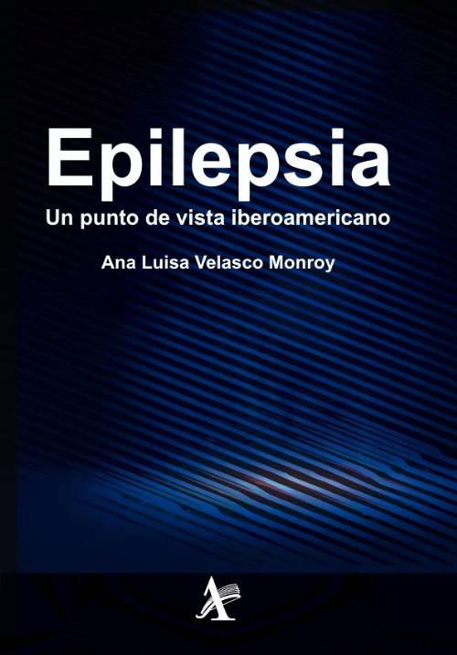 Epilepsia. Un punto de vista Iberoamericano