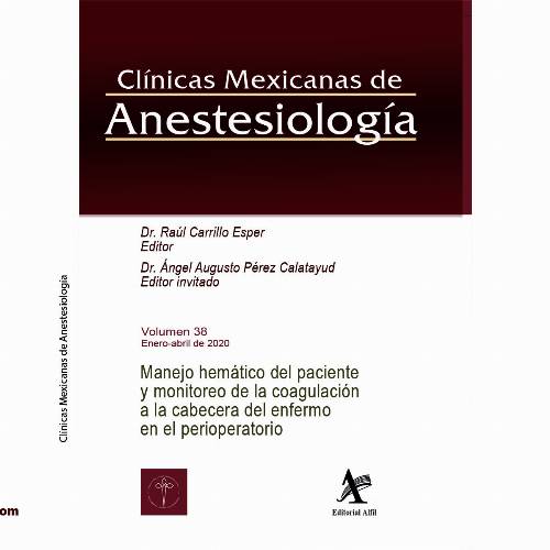 Manejo hemático del paciente y monitoreo de la coagulación a la cabecera del enfermo en el perioperatorio,