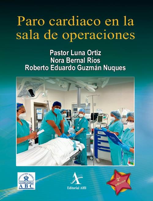 Paro cardiaco en la sala de operaciones, 2da. Edición