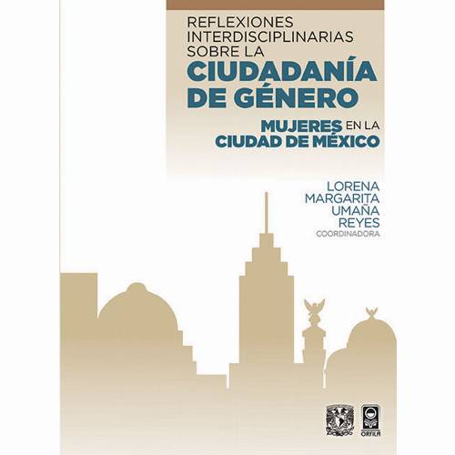 Reflexiones interdisciplinarias sobre la ciudadanía de género