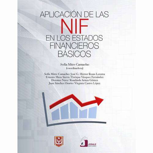 Aplicación de las NIF en los estados financieros básicos