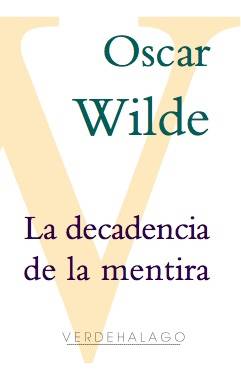 La decadencia de la mentira