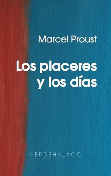 Los placeres y los días