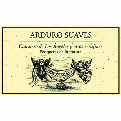 Canutero de los Ángeles y otros serafines 2009