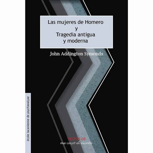 Textos 27. Las mujeres de Homero* * *Tragedia antigua y moderna