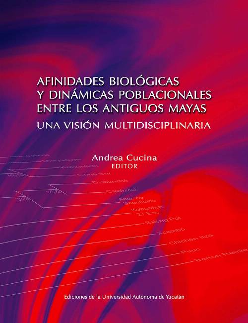 Afinidades biológicas y dinámicas poblacionales entre los antiguos mayas.