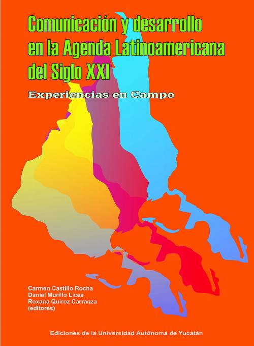 Comunicación y desarrollo en la agenda latinoamericana del siglo XXI